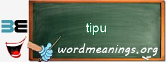 WordMeaning blackboard for tipu